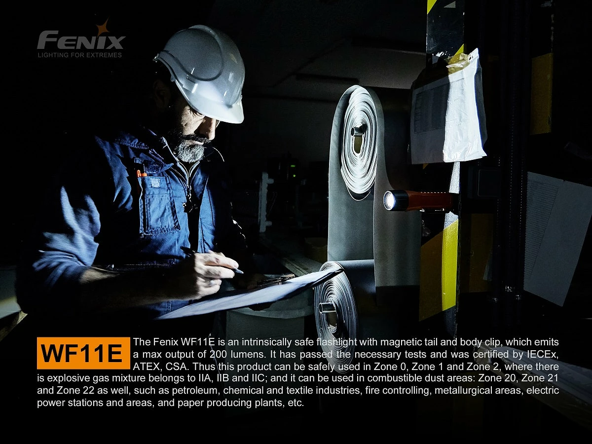FENIX WF11E 200 LUMENS INTRINSICALLY SAFE FLASHLIGHT 11 FENIX WF11E 200 LUMENS INTRINSICALLY SAFE FLASHLIGHT